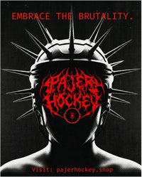 Embrace the Brutality - Matte Vertical Poster - Pajer Hockey